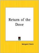 Book cover image of Return of the Dove by Margaret Storm