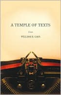 William H. Gass: Temple of Texts