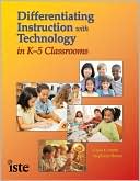 Book cover image of Differentiating Instruction with Technology in K-5 Classrooms by Grace E. Smith