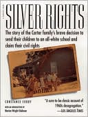 Book cover image of Silver Rights by Constance Curry