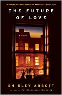 Shirley Abbott: The Future of Love