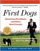 Roy Rowan: First Dogs: American Presidents and Their Best Friends