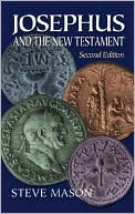 Book cover image of Josephus and the New Testament by Steve Mason
