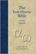Jay Patrick Green: Interlinear Greek-English New Testament-PR-Grk/KJV
