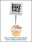 Book cover image of Beyond the Bake Sale: The Essential Guide to Family/School Partnerships by Anne T. Henderson