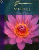 Donald Walters: Affirmations for Self-Healing