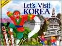 Book cover image of Let's Visit Korea by Heung-Gi C. Han