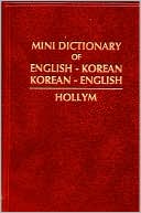 Gene S. Rhie: Mini Dictionary of English-Korean - Korean-English: Romanized