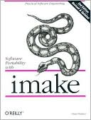 Paul DuBois: Software Portability with Imake, 2nd Edition