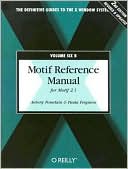 Antony Fountain: Motif Reference Manual: For Motif 2.1, Vol. 6