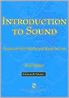 Book cover image of Introduction To Sound: Acoustics for the Hearing and Speech Sciences by Charles E. Speaks