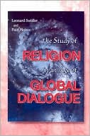 Leonard Swidler: The Study of Religion in the Third Millennium