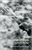 Book cover image of The Lives of Rain: Poems by Nathalie Handal