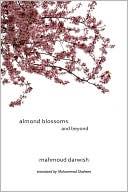 Book cover image of Almond Blossoms and Beyond by Mahmoud Darwish