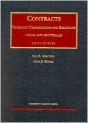 Ian R. MacNeil: Contracts: Exchange Transactions and Relations, Cases and Materials