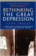 Book cover image of Rethinking The Great Depression by Gene Smiley
