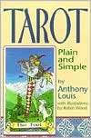 Anthony Louis: Tarot Plain and Simple