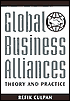 Refik Culpan: Global Business Alliances: Theory and Practice