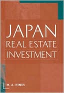 M. A. Hines: Japan Real Estate Investment
