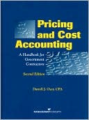 Book cover image of Pricing and Cost Accounting: A Handbook for Government Contractors by Darrell J. Oyer