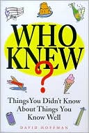 Book cover image of Who Knew? by David Hoffman
