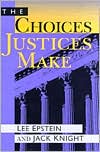 Jack Knight: The Choices Justices Make