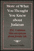 Book cover image of More of What You Thought You Knew About Judaism: 354 Common Misconceptions About Jewish Life by Reuven P. Bulka
