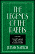 Judah Nadich: The Legends of the Rabbis: Jewish Legends of the Second Commonwealth, Vol. 1