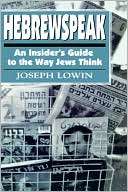 Book cover image of Hebrewspeak by Joseph Lowin