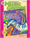 Debra Olson Pressnall: Big Book of Music Games