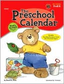 Book cover image of Preschool Calendar: Monthly Teaching Resources from the Preschool Papers by Sherrill B Flora