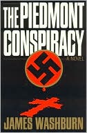Book cover image of Piedmont Conspiracy by James Washburn