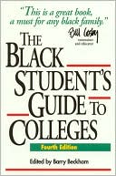 Barry Beckham: Black Student's Guide to Colleges, Fourth Edition