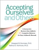 Kathryn Kominars: Accepting Ourselves and Others: A Journey into Recovery from Addictive and Compulsive Behavior for Gays, Lesbians, and Bisexuals