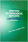 Greg J. Wolber: Writing Psychological Reports: A Guide for Clinicians