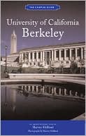 Harvey Helfand: University of California, Berkeley Campus Guide