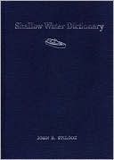 John Stilgoe: Shallow Water Dictionary: A Grounding in Estuary English