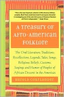 Book cover image of A Treasury Of Afro-American Folklore by Harold Courlander