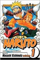 Book cover image of Naruto, Volume 1 by Masashi Kishimoto
