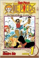 Eiichiro Oda: One Piece, Volume 1: Romance Dawn