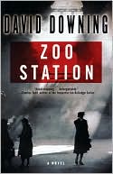 David Downing: Zoo Station (John Russell Series #1)