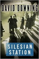 Book cover image of Silesian Station (John Russell Series #2) by David Downing