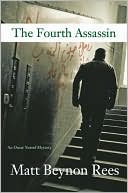 Matt Beynon Rees: The Fourth Assassin (Omar Yussef Series #4)