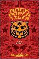Book cover image of Rock Paper Tiger by Lisa Brackmann