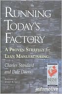 Book cover image of Running Today's Factory: A Proven Strategy for Lean Manufacturing by Charles Standard
