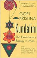 Book cover image of Kundalini: The Evolutionary Energy in Man by Krishna Gopi