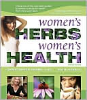Book cover image of Women's Herbs, Women's Health by Christopher Hobbs
