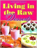 Rose Lee Calabro: Living in the Raw Desserts