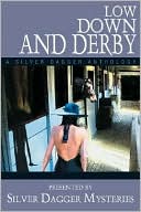 Book cover image of Low down and Derby by Ohio River Valley Chapter Sisters in Crime