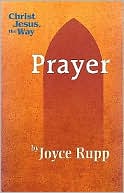 Joyce Rupp: Prayer